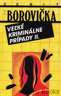 Veľké kriminálne prípady II.