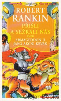 Přišli a sežrali nás