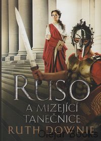 Ruso a mizející tanečnice