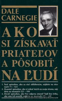 Ako si získavať priateľov a pôsobiť na ľudí