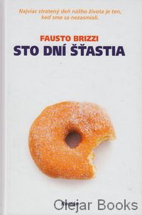 Sto dní šťastia