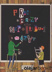 Proč obrazy nepotřebují názvy