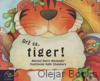 Drž sa, tiger!