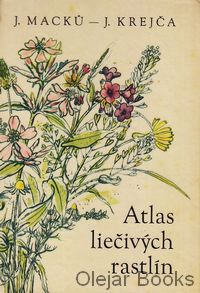 Atlas liečivých rastlín