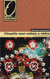 Filosofie mezi mýtem a vědou