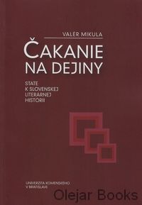 Čakanie na dejiny