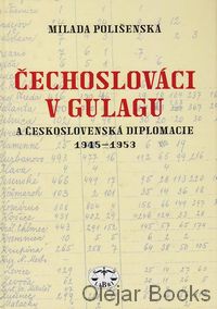 Čechoslováci v Gulagu