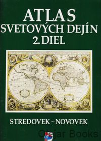 Atlas svetových dejín 2. diel