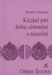 Kázání pro dobu adventní a vánoční