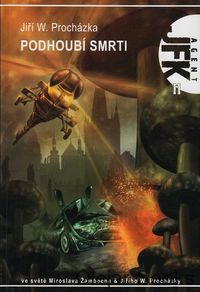 Agent JFK 11: Podhoubí smrti