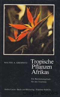 Tropische Pflanzen Afrikas
