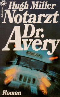 Notarzt Dr. Avery