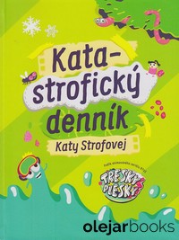 Katastrofický denník Katy Strofovej