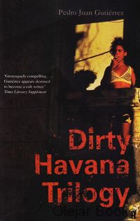 Dirty Havana Trilogy