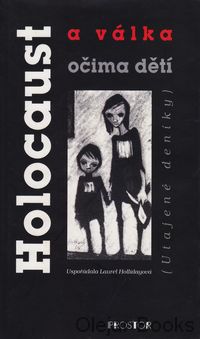 Holocaust a válka očima dětí