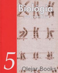 Biológia pre gymnáziá 5