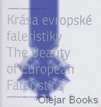 Krása evropské faleristiky - The Beauty of European Faleristics