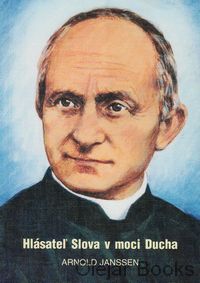 Hlásateľ Slova v moci Ducha