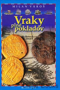 Vraky plné pokladov