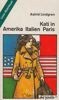 Kati in Amerika - Italien - Paris