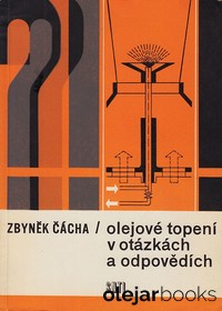 Olejové topení v otázkách a odpovědích