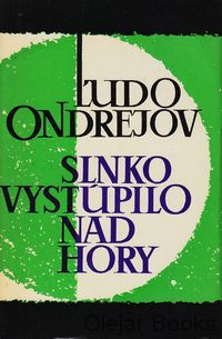 Slnko vystúpilo nad hory