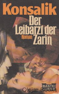 Der Leibarzt der Zarin
