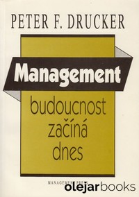 Management: budoucnost začíná dnes