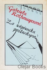 Zo zápisníka poslankyne