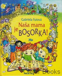 Naša mama je bosorka!