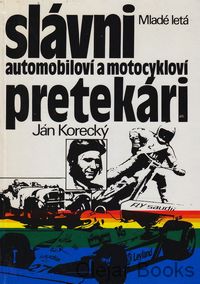 Slávni automobiloví a motocykloví pretekári