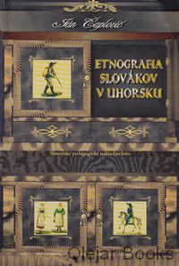 Etnografia Slovákov v Uhorsku