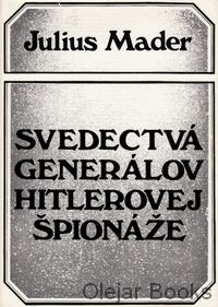 Svedectvá generálov Hitlerovej špionáže