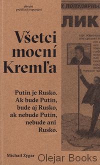 Všetci mocní Kremľa