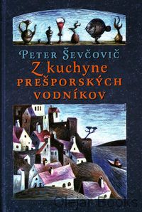 Z kuchyne prešporských vodníkov