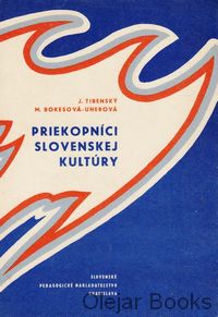 Priekopníci slovenskej kultúry