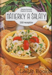 Nátierky a šaláty