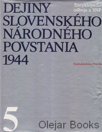 Dejiny Slovenského národného povstania 1944, 5. zväzok