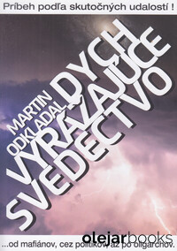 Dych vyrážajúce svedectvo