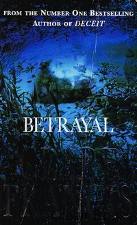 Betrayal