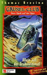 Allein auf der Grabsteininsel