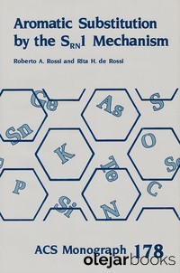 Aromatic Substitution by the Srn1 Mechanism