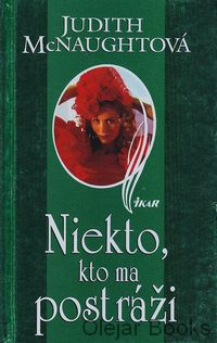 Niekto, kto ma postráži