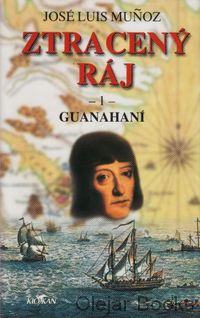 Ztracený ráj 1: Guanahaní