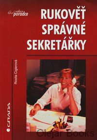 Rukověť správné sekretářky