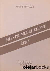 Miesto medzi ľuďmi, Žena