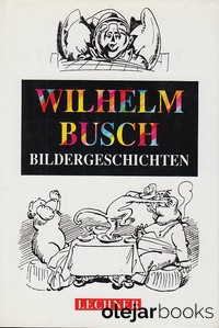 Wilhelm Busch Bildergeschichten