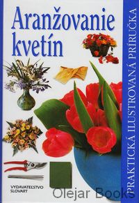 Aranžovanie kvetín