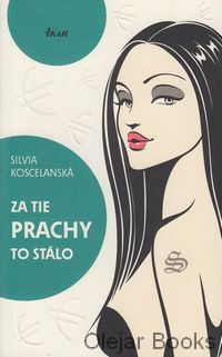 Za tie prachy to stálo 