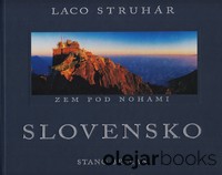 Slovensko - Zem pod nohami